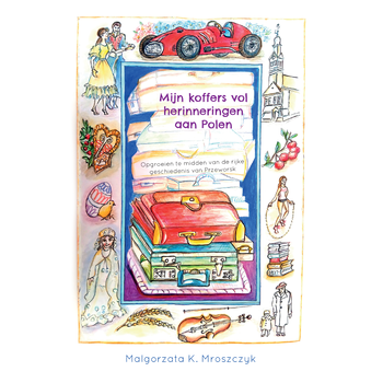 Mijn koffers vol herinneringen aan Polen (Paperback) bij Singel 344