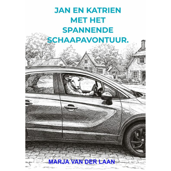 Jan en Katrien met het spannende schaapavontuur. (Paperback) bij Singel 344