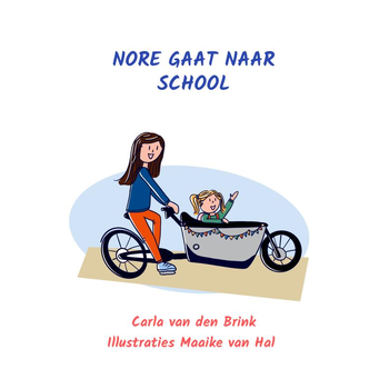 Nore gaat naar school (Paperback) bij Singel 344