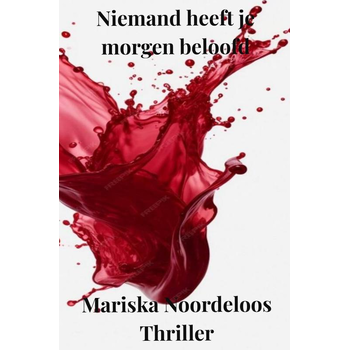 Niemand heeft je morgen beloofd. (Paperback) bij Singel 344