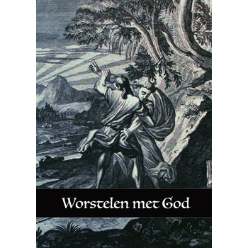 Worstelen met God (Paperback) bij Singel 344
