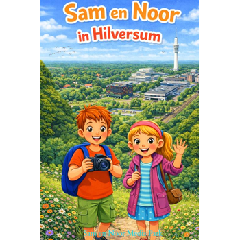 Sam en Noor in Hilversum (Hardback) bij Singel 344