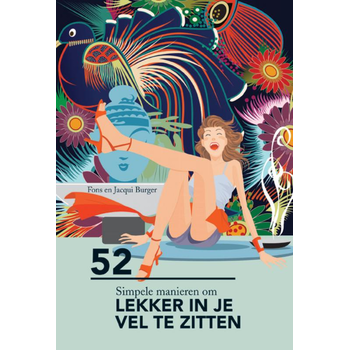 52 simpele manieren om lekker in je vel te zitten (Paperback) bij Singel 344