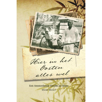 Hier in het Oosten alles wel (Hardback) bij Singel 344