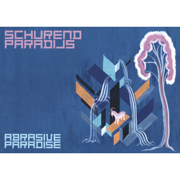 Schurend Paradijs / Abrasive Paradise (Paperback) bij Singel 344