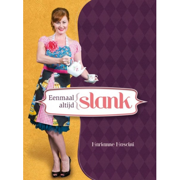 Eenmaal slank altijd slank (Paperback) bij Singel 344