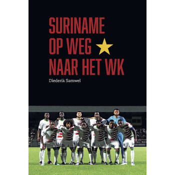Suriname op weg naar het WK (Paperback) bij Singel 344