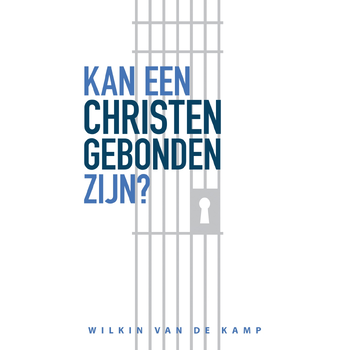 Kan een christen gebonden zijn? (Paperback) bij Singel 344