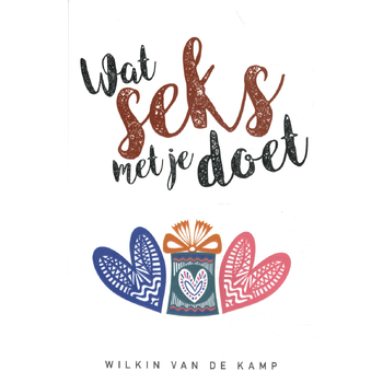 Wat seks met je doet (Paperback) bij Singel 344