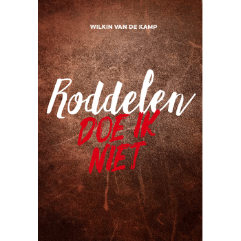 Roddelen doe ik niet (Hardback) bij Singel 344