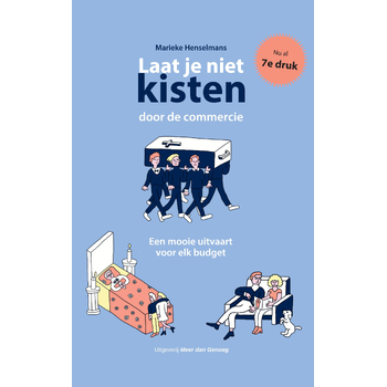 Laat je niet kisten door de commercie (Paperback) bij Singel 344