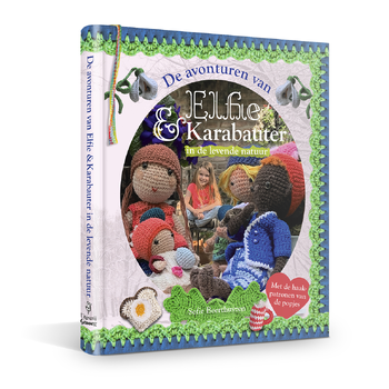 De avonturen van Elfie & Karabauter in de levende natuur (Hardback) bij Singel 344