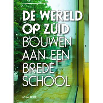 De Wereld op Zuid (Paperback) bij Singel 344