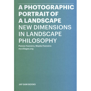 A photographic portrait of a landscape (Paperback) bij Singel 344