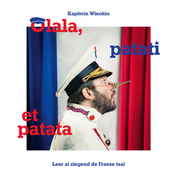 Olala, patati et patata (Paperback) bij Singel 344