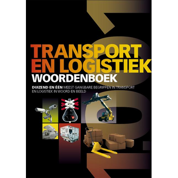 Transport en logistiek woordenboek (Paperback) bij Singel 344