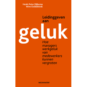 Leidinggeven aan geluk (Paperback) bij Singel 344