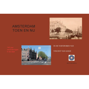 Amsterdam Toen en Nu (Hardback) bij Singel 344