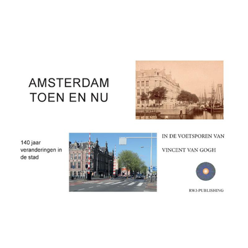Amsterdam. Toen en Nu. (Paperback) bij Singel 344