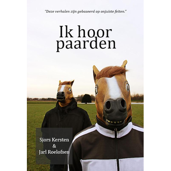 Ik hoor paarden (Paperback) bij Singel 344