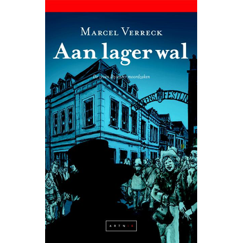 Aan lager wal (Paperback) bij Singel 344