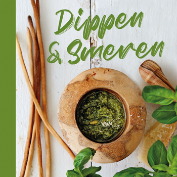 Dippen en Smeren (Hardback) bij Singel 344
