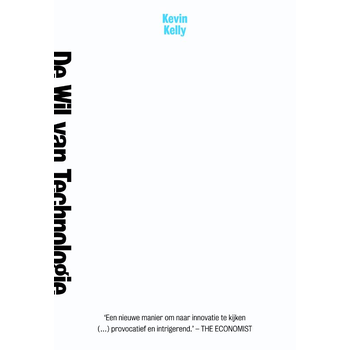 De wil van technologie (Paperback) bij Singel 344