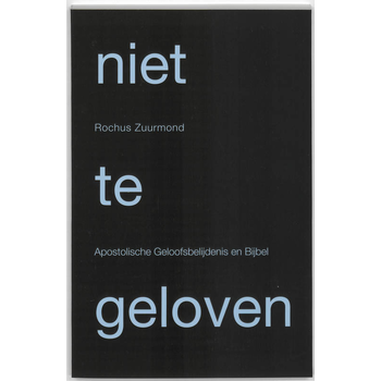 Niet te geloven (Paperback) bij Singel 344