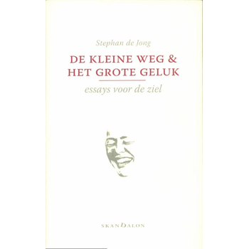 De kleine weg en het grote geluk (Paperback) bij Singel 344