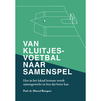 Van kluitjesvoetbal naar samenspel (Paperback) bij Singel 344