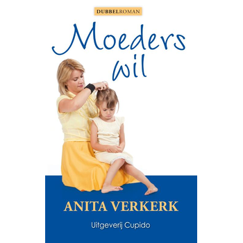 Moeders wil (Paperback) bij Singel 344