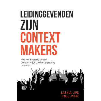 Leidinggevenden zijn Contextmakers (Paperback) bij Singel 344