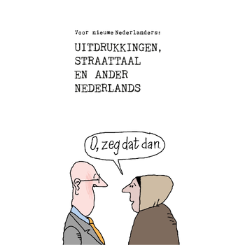 O, zeg dat dan (Hardback) bij Singel 344