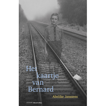 Het kaartje van Bernard (Paperback) bij Singel 344