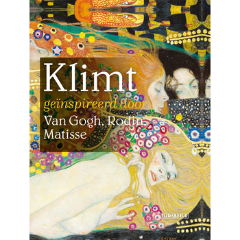Klimt geïnspireerd door Van Gogh, Rodin, Matisse (Hardback) bij Singel 344