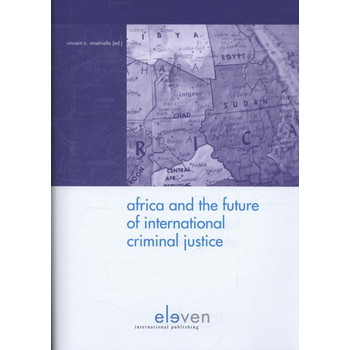 Africa and the future of international criminal justice (Hardback) bij Singel 344