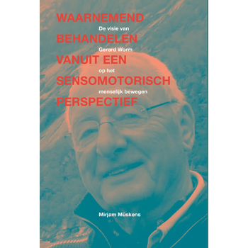 Waarnemend behandelen vanuit een sensomotorisch perspectief (Hardback) bij Singel 344