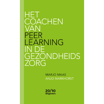 Het coachen van Peer Learning in de gezondheidszorg (Paperback) bij Singel 344
