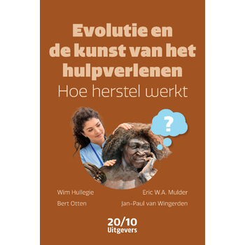 Evolutie en de kunst van het hulpverlenen (Paperback) bij Singel 344