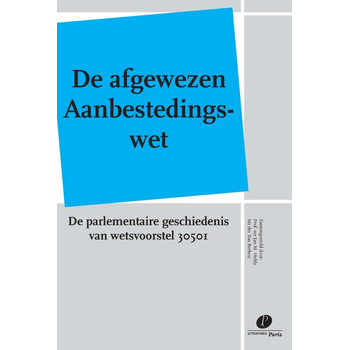 De afgewezen Aanbestedingswet (Paperback) bij Singel 344