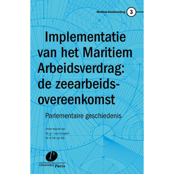 Implementatie van het maritiem arbeidsverdrag: de zeearbeidsovereenkomst (Paperback) bij Singel 344