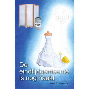 De eindtijdgemeente is nog naakt (Paperback) bij Singel 344