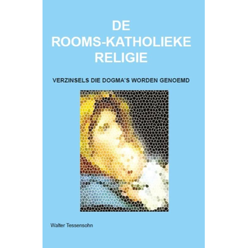 De rooms-katholieke religie (Paperback) bij Singel 344