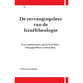 De vervangingsleer van de Israeltheologie (Paperback) bij Singel 344