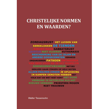 Christelijke normen en waarden? (Paperback) bij Singel 344