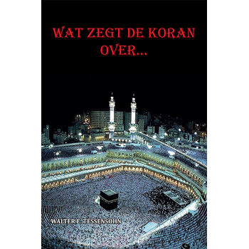 Wat zegt de Koran over... (Paperback) bij Singel 344