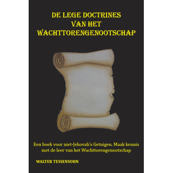 De lege doctrines van het wachttorengenootschap (Paperback) bij Singel 344