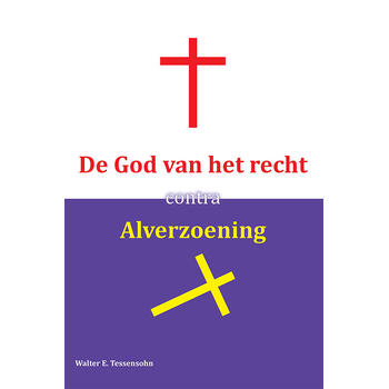 De God van het recht contra alverzoening (Paperback) bij Singel 344