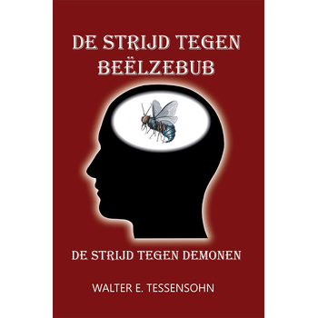 De strijd tegen Beëlzebub (Paperback) bij Singel 344