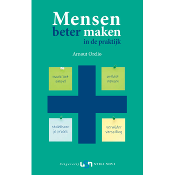Mensen beter maken in de praktijk (Paperback) bij Singel 344